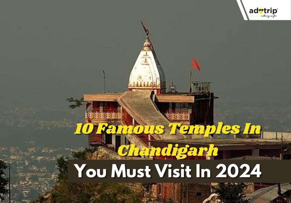 List Of 10 Famous Temples In Chandigarh